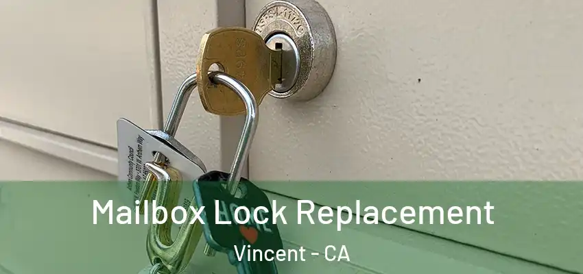  Mailbox Lock Replacement Vincent - CA