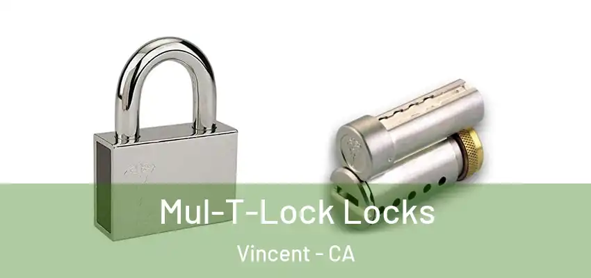  Mul-T-Lock Locks Vincent - CA